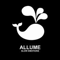 Allume - Slow Emotions