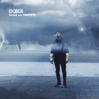 DOXX - Dans la tempête (Explicit)
