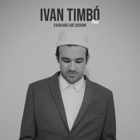 Ivan Timbó - Escolhas Live Session