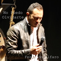 FERNANDO ALFARO - No Puedo Olvidarte