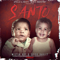 Erick Daulet - Santo (feat. Mister Boy)