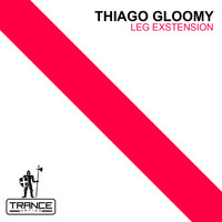 Thiago Gloomy - Leg Exstension