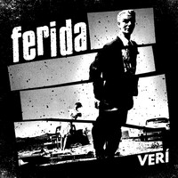 Ferida - Verí