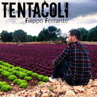 Filippo Ferrante - Tentacoli