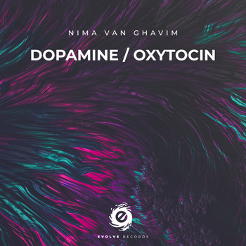 Nima van Ghavim - Dopamine / Oxytocin