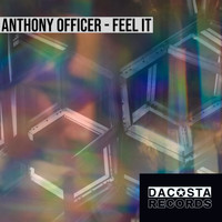 Anthony Officer - Feel It