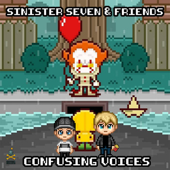 Sinister Seven - Confusing Voices (Explicit)