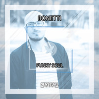 Bonetti - Funky Soul