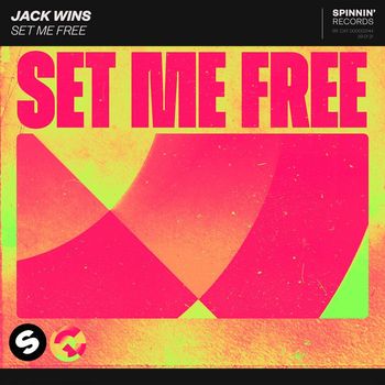 Jack Wins - Set Me Free
