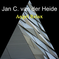 Jan C. van der Heide / - Angel Relax