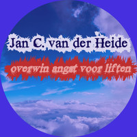 Jan C. van der Heide / - Overwin angst voor liften