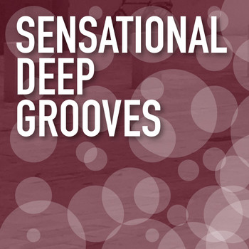 Various Artists - Sensational Deep Grooves