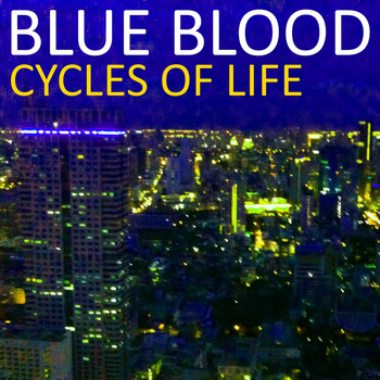 Blue Blood - Cycles of Life
