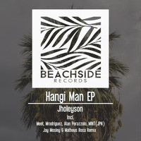Jholeyson - Hangi Man EP
