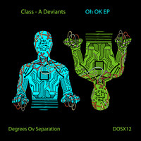 Class-A Deviants - Oh OK