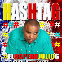 El Rapero Julio G - Hashtag