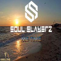 Soul Slayerz - Me Time