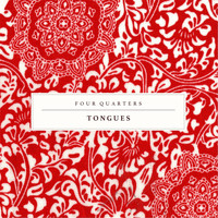 Four Quarters - Tongues