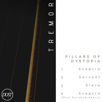 Tremor - Pillars of Dystopia