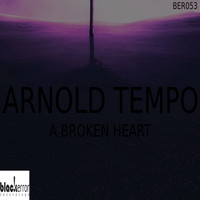 Arnold Tempo - A Broken Heart