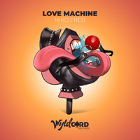 Niko Freij - Love Machine EP