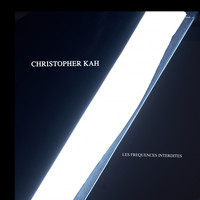 Christopher Kah - Les Fréquences Interdites