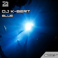 DJ K-Bert - Blue E.P.