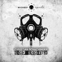 Christian Schachinger - Sick Society