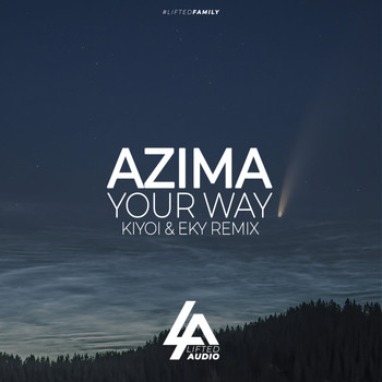 Azima - Your Way (Kiyoi & Eky Remix)