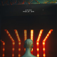 Amide - Hold On