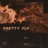 Marbaks - Pretty Fly