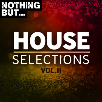 Various Artists - Nothing But... House Selections, Vol. 11