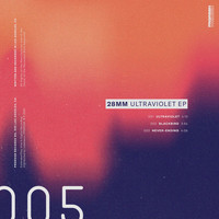 28mm - Ultraviolet EP