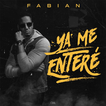 Fabian - Ya Me Enteré