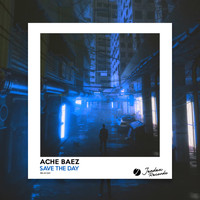 Ache Baez - Save The Day