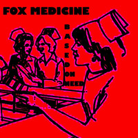 Fox Medicine - Based on Need