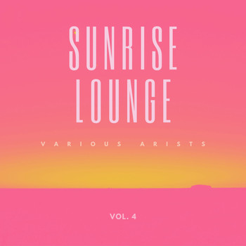 Various Artists - Sunrise Lounge, Vol. 4