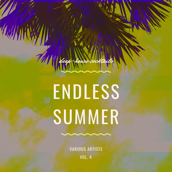 Various Artists - Endless Summer (Deep-House Cocktails), Vol. 4