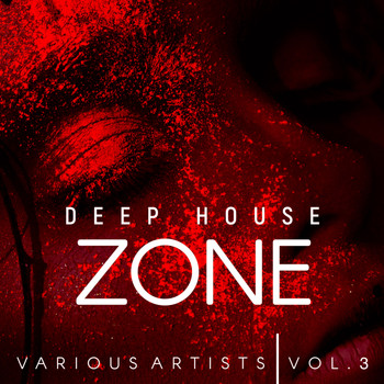 Various Artists - Deep-House Zone, Vol. 3