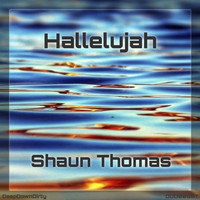 Shaun Thomas - Hallelujah