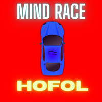 HOFOL - MIND RACE