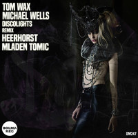 Tom Wax, Michael Wells - DiscoLights