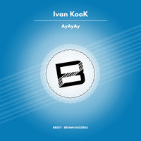 Ivan Kook - AyAyAy