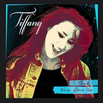 Tiffany - I Think We're Alone Now (Re-Recorded)