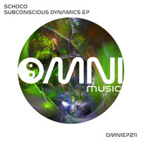 Schoco - Subconscious Dynamics EP