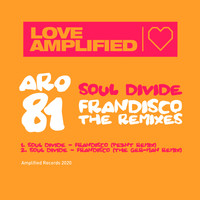 Soul Divide - Frandisco (The Remixes)