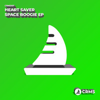 Heart Saver - Space Boogie EP