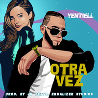 Yentiell - Otra Vez
