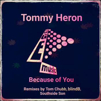 Tommy Heron - Because of You