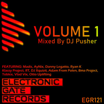 Various Artists - Electronic Gate Records Volume 1 (Mixed By DJ Pusher)